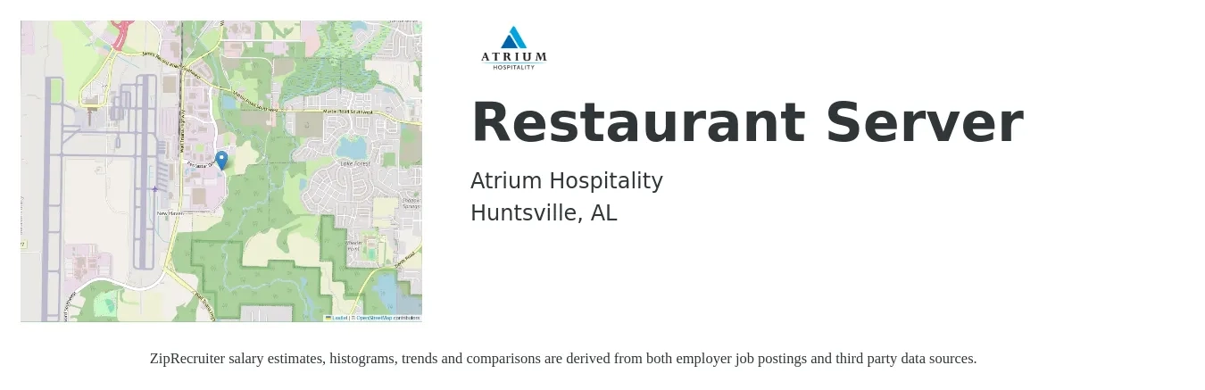 Atrium Hospitality job posting for a Restaurant Server in Huntsville, AL with a salary of $10 to $16 Hourly with a map of Huntsville location.