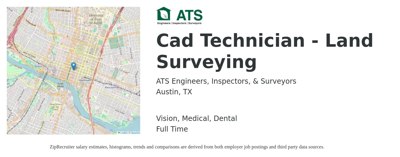 ATS Engineers, Inspectors, & Surveyors job posting for a Cad Technician - Land Surveying in Austin, TX with a salary of $22 to $32 Hourly and benefits including dental, life_insurance, medical, pto, retirement, and vision with a map of Austin location.