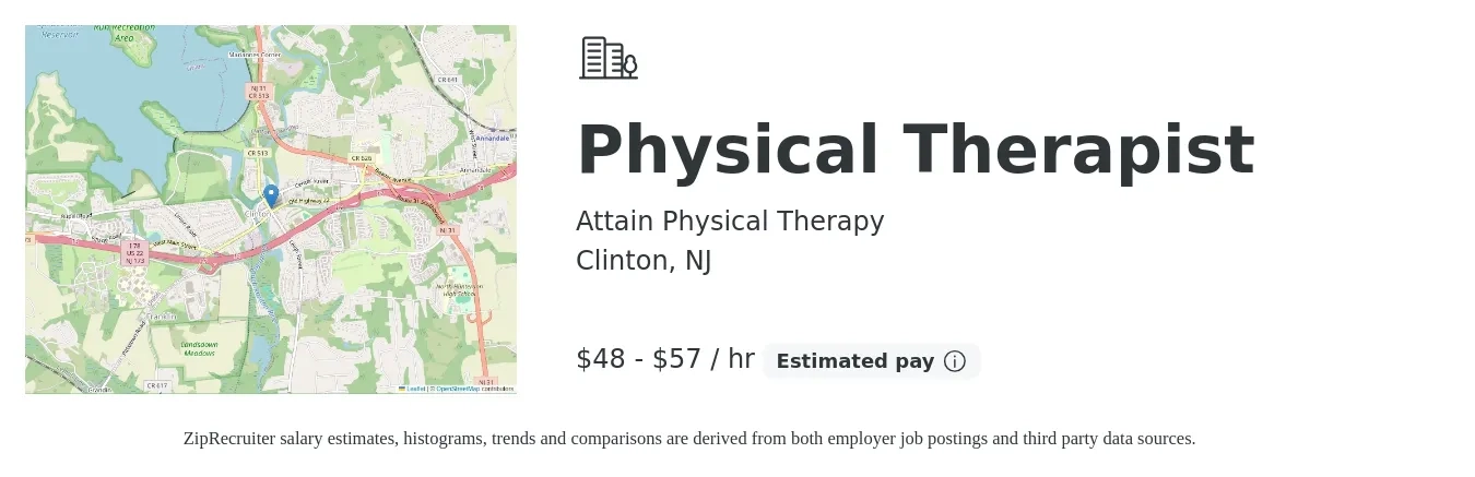 Attain Physical Therapy job posting for a Physical Therapist in Clinton, NJ with a salary of $1,730 to $2,240 Weekly with a map of Clinton location.