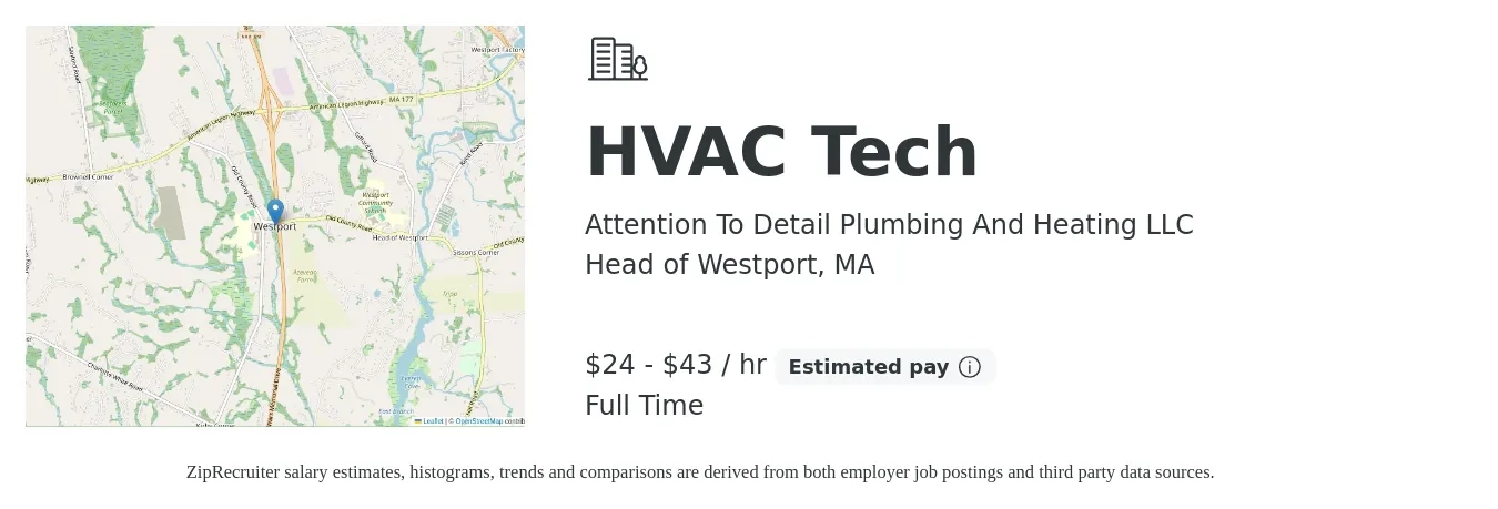 Attention To Detail Plumbing And Heating LLC job posting for a HVAC Tech in Head of Westport, MA with a salary of $25 to $45 Hourly with a map of Head of Westport location.