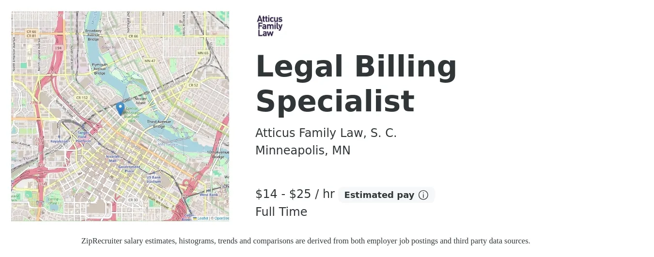 Atticus Family Law, S. C. job posting for a Legal Billing Specialist in Minneapolis, MN with a salary of $15 to $26 Hourly with a map of Minneapolis location.