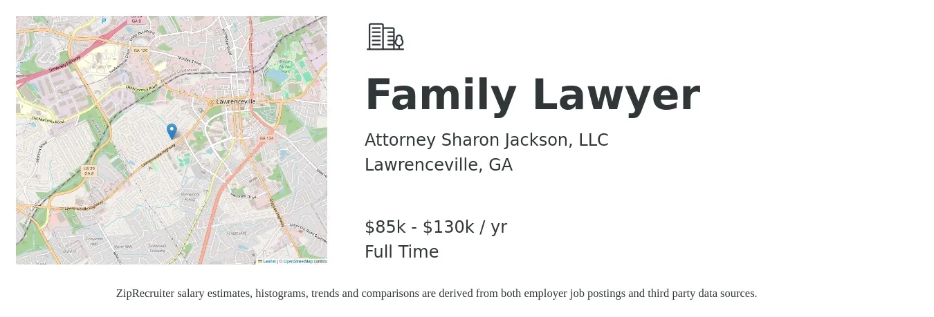 Attorney Sharon Jackson, LLC job posting for a Family Lawyer in Lawrenceville, GA with a salary of $85,000 to $130,000 Yearly with a map of Lawrenceville location.