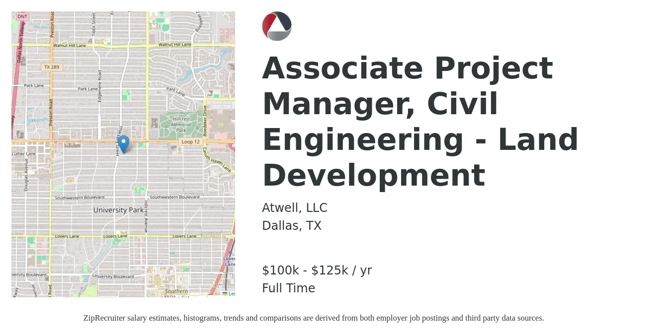 Atwell, LLC job posting for a Associate Project Manager, Civil Engineering - Land Development in Dallas, TX with a salary of $100,000 to $125,000 Yearly with a map of Dallas location.