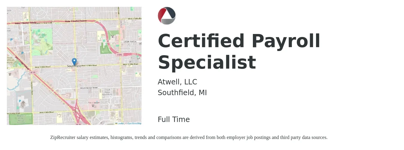 Atwell, LLC job posting for a Certified Payroll Specialist in Southfield, MI with a salary of $22 to $29 Hourly with a map of Southfield location.