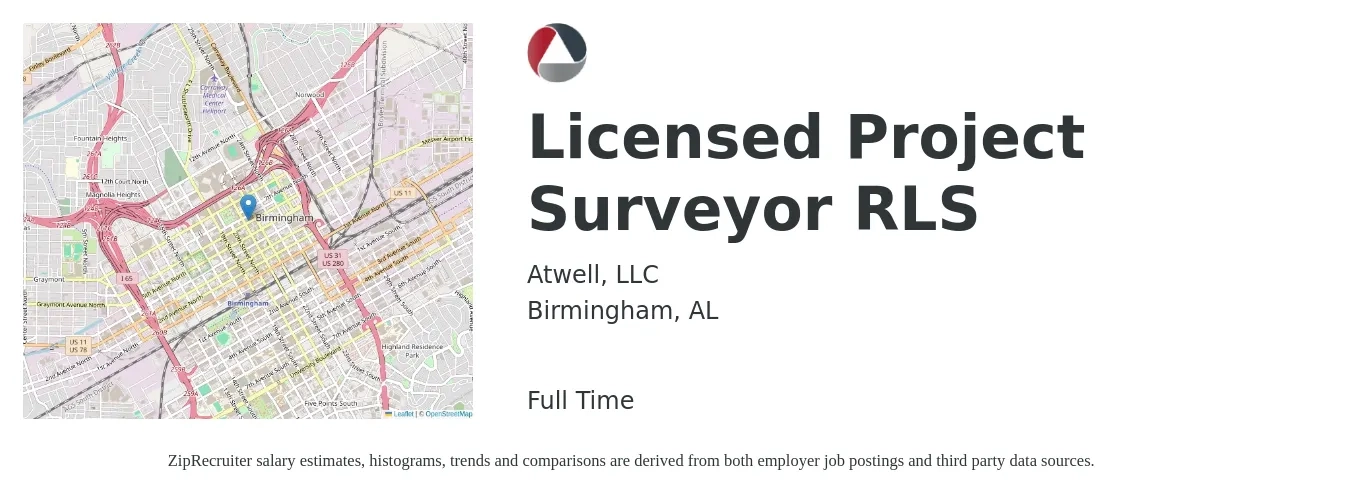 Atwell, LLC job posting for a Licensed Project Surveyor RLS in Birmingham, AL with a salary of $75,000 to $102,600 Yearly with a map of Birmingham location.