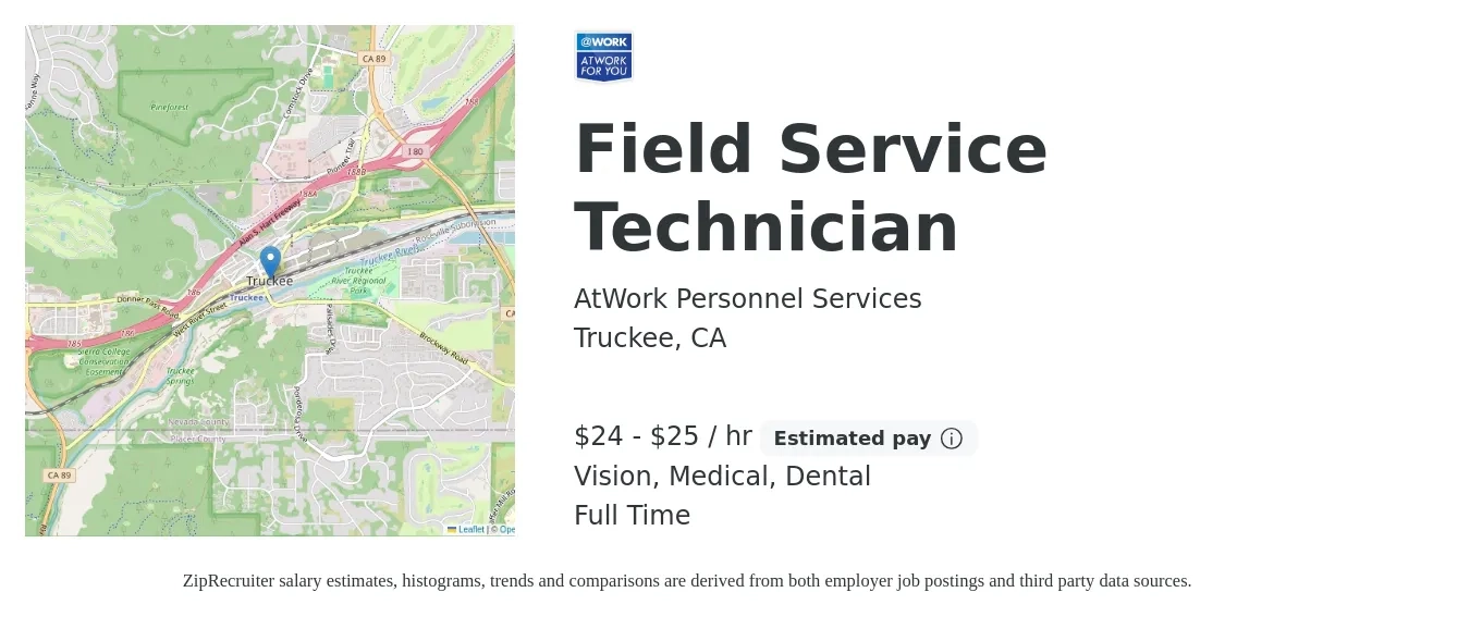 AtWork Personnel Services job posting for a Field Service Technician in Truckee, CA with a salary of $25 to $26 Hourly and benefits including life_insurance, medical, pto, retirement, vision, and dental with a map of Truckee location.