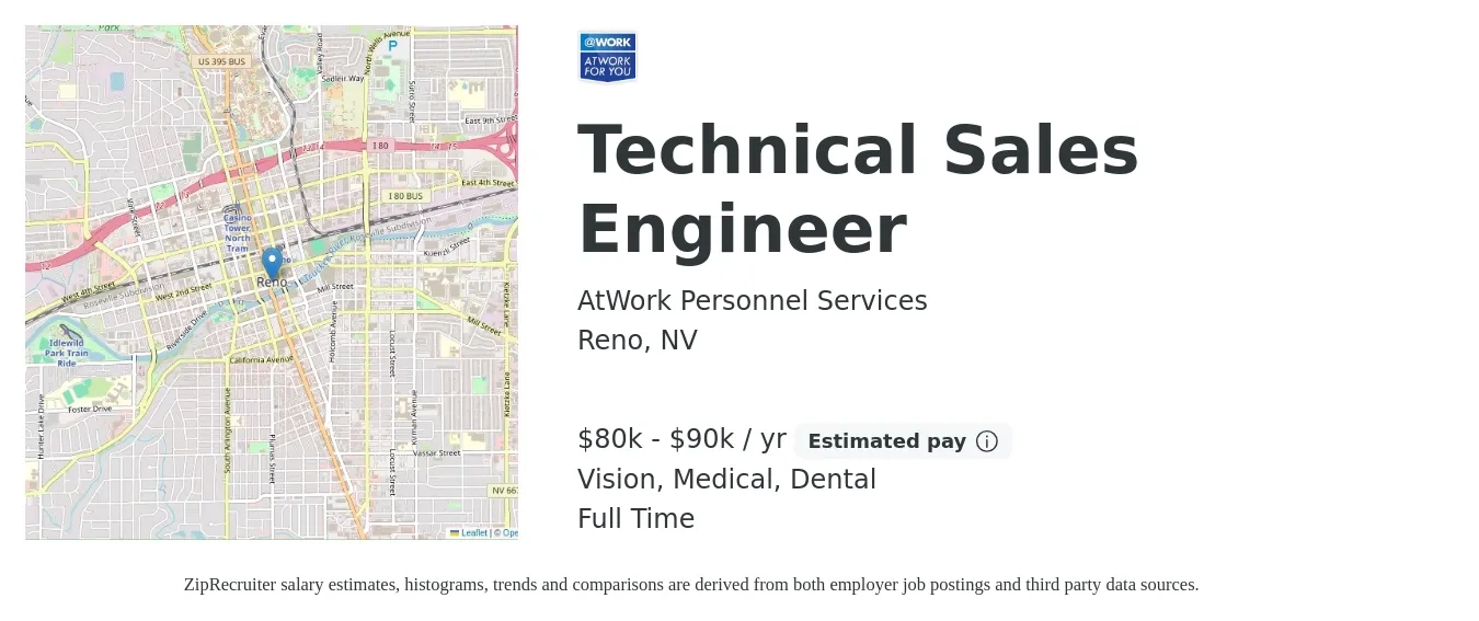 AtWork Personnel Services job posting for a Technical Sales Engineer in Reno, NV with a salary of $80,000 to $90,000 Yearly (plus commission) and benefits including pto, retirement, vision, dental, life_insurance, and medical with a map of Reno location.