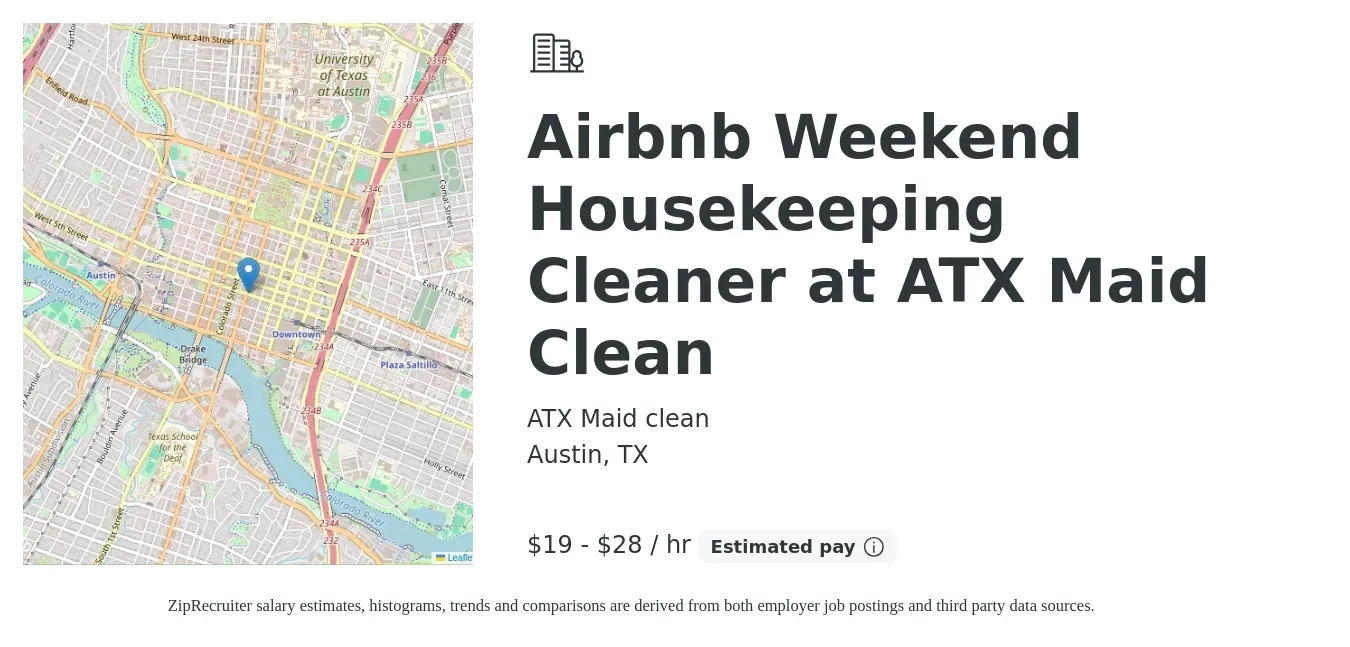 ATX Maid clean job posting for a Airbnb Weekend Housekeeping Cleaner at ATX Maid Clean in Austin, TX with a salary of $20 to $30 Hourly with a map of Austin location.