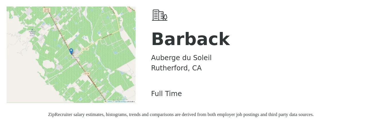 Auberge du Soleil job posting for a Barback in Rutherford, CA with a salary of $27 to $30 Hourly with a map of Rutherford location.