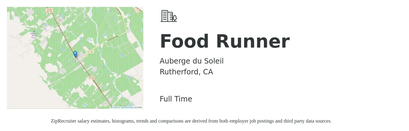 Auberge du Soleil job posting for a Food Runner in Rutherford, CA with a salary of $24 to $28 Hourly with a map of Rutherford location.