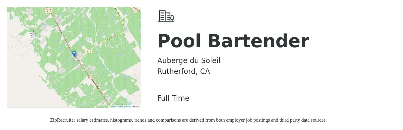 Auberge du Soleil job posting for a Pool Bartender in Rutherford, CA with a salary of $23 Hourly with a map of Rutherford location.