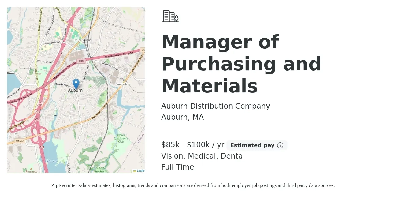Auburn Distribution Company job posting for a Manager of Purchasing and Materials in Auburn, MA with a salary of $85,000 to $100,000 Yearly and benefits including dental, life_insurance, medical, retirement, and vision with a map of Auburn location.