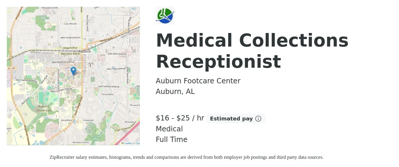 Auburn Footcare Center job posting for a Medical Collections Receptionist in Auburn, AL with a salary of $17 to $26 Hourly (plus commission) and benefits including medical with a map of Auburn location.