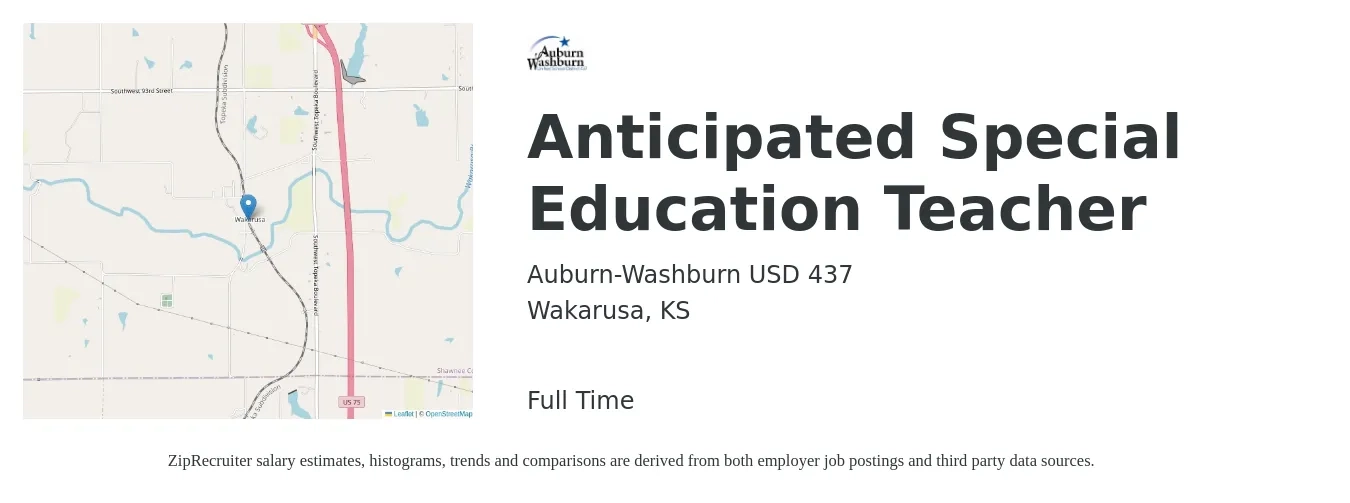 Auburn-Washburn USD 437 job posting for a Anticipated Special Education Teacher in Wakarusa, KS with a salary of $47,000 to $62,000 Yearly with a map of Wakarusa location.
