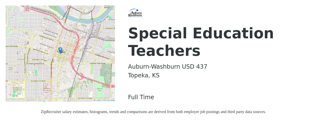 Auburn-Washburn USD 437 job posting for a Special Education Teachers in Topeka, KS with a salary of $44,100 to $58,200 Yearly with a map of Topeka location.