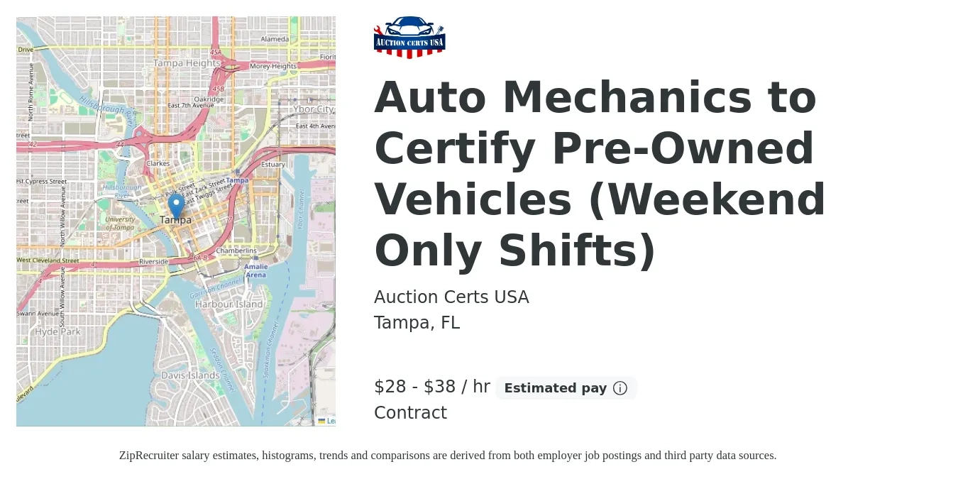 Auction Certs USA job posting for a Auto Mechanics to Certify Pre-Owned Vehicles (Weekend Only Shifts) in Tampa, FL with a salary of $30 to $40 Hourly with a map of Tampa location.