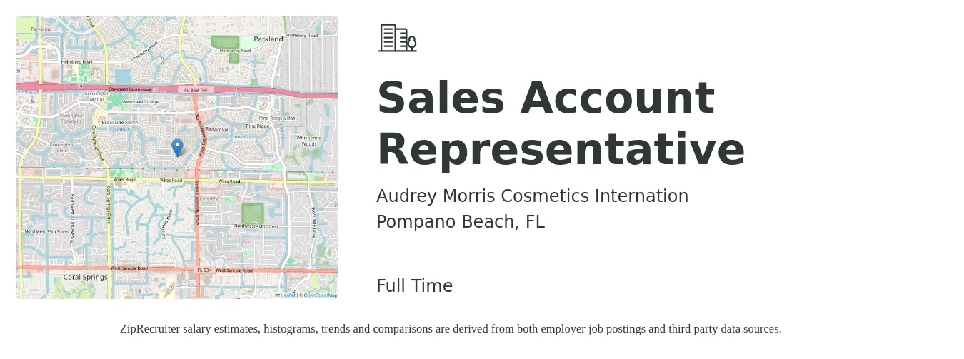 Audrey Morris Cosmetics Internation job posting for a Sales Account Representative in Pompano Beach, FL with a salary of $39,500 to $62,100 Yearly with a map of Pompano Beach location.