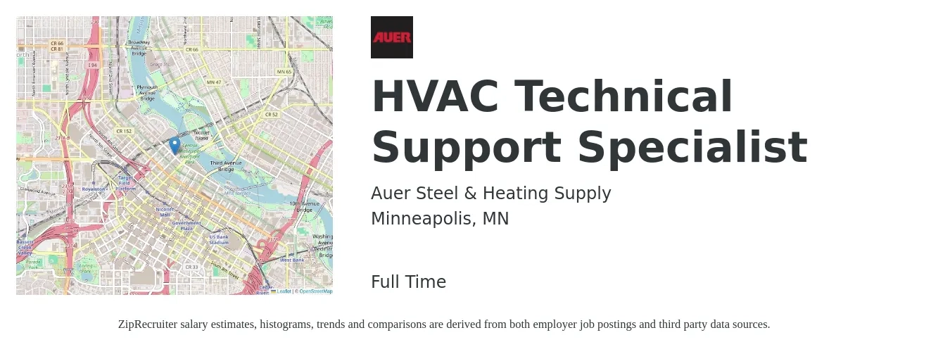 Auer Steel & Heating Supply job posting for a HVAC Technical Support Specialist in Minneapolis, MN with a salary of $22 to $33 Hourly with a map of Minneapolis location.