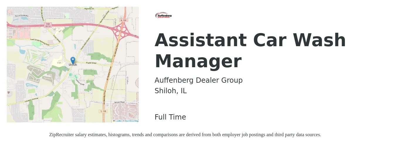 Auffenberg Dealer Group job posting for a Assistant Car Wash Manager in Shiloh, IL with a salary of $15 to $21 Hourly with a map of Shiloh location.