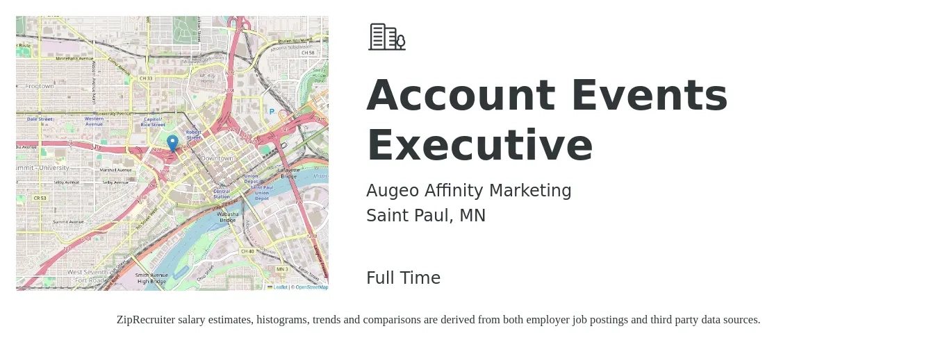 Augeo Affinity Marketing job posting for a Account Events Executive in Saint Paul, MN with a salary of $53,600 to $94,300 Yearly with a map of Saint Paul location.