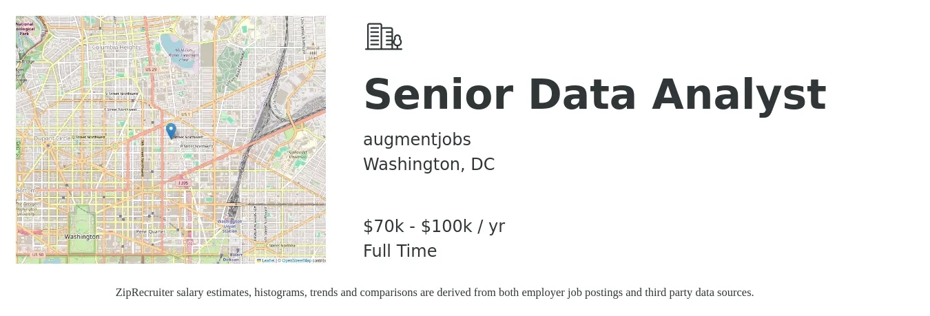 augmentjobs job posting for a Senior Data Analyst in Washington, DC with a salary of $70,000 to $100,000 Yearly with a map of Washington location.