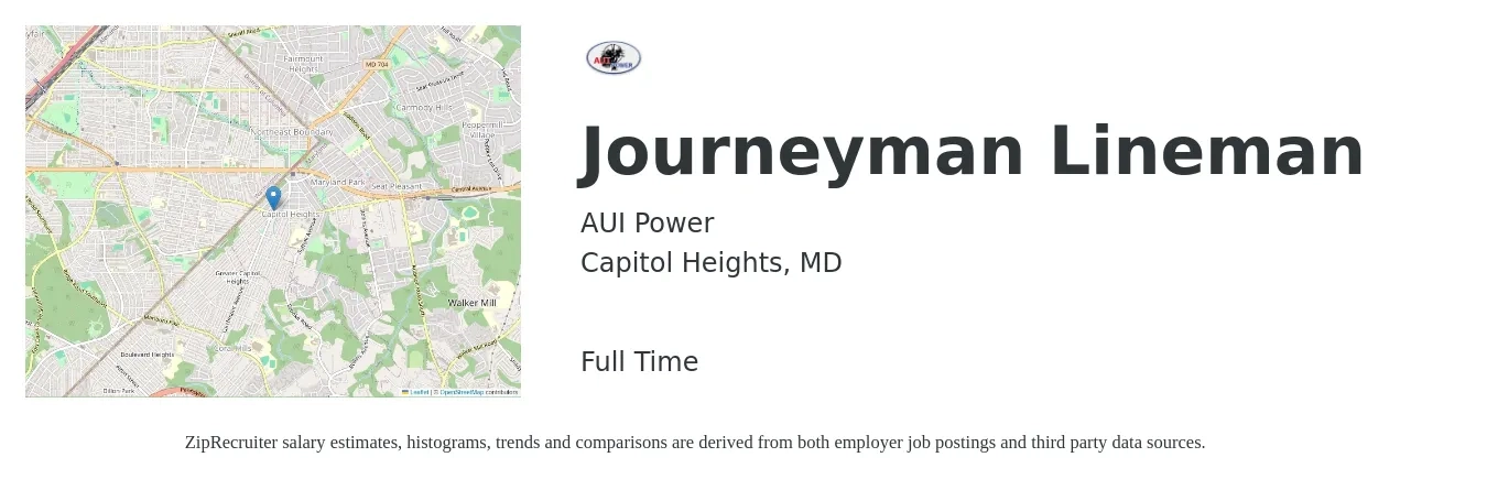 AUI Power job posting for a Journeyman Lineman in Capitol Heights, MD with a salary of $30 to $56 Hourly with a map of Capitol Heights location.