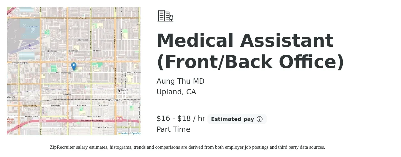 Aung Thu MD job posting for a Medical Assistant (Front/Back Office) in Upland, CA with a salary of $17 to $19 Hourly and benefits including pto with a map of Upland location.