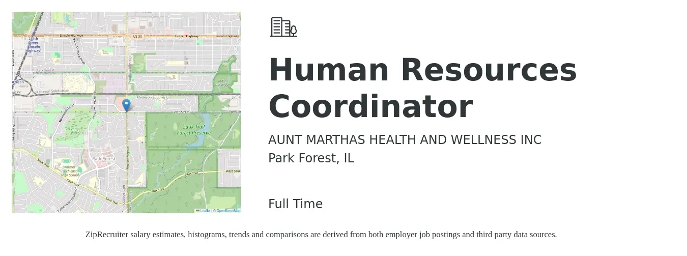 AUNT MARTHAS HEALTH AND WELLNESS INC job posting for a Human Resources Coordinator in Park Forest, IL with a salary of $20 to $27 Hourly with a map of Park Forest location.
