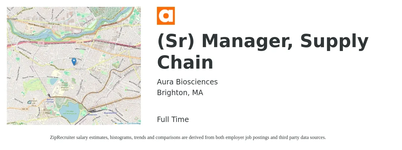 Aura Biosciences job posting for a (Sr) Manager, Supply Chain in Brighton, MA with a salary of $87,200 to $130,800 Yearly with a map of Brighton location.