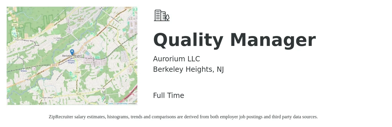 Aurorium LLC job posting for a Quality Manager in Berkeley Heights, NJ with a salary of $73,600 to $114,800 Yearly with a map of Berkeley Heights location.