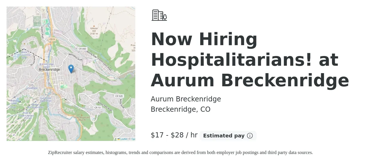 Aurum Breckenridge job posting for a Now Hiring Hospitalitarians! at Aurum Breckenridge in Breckenridge, CO with a salary of $18 to $30 Hourly with a map of Breckenridge location.