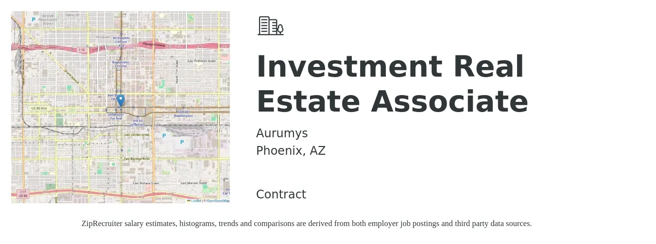 Aurumys job posting for a Investment Real Estate Associate in Phoenix, AZ with a salary of $51,500 to $102,500 Yearly with a map of Phoenix location.