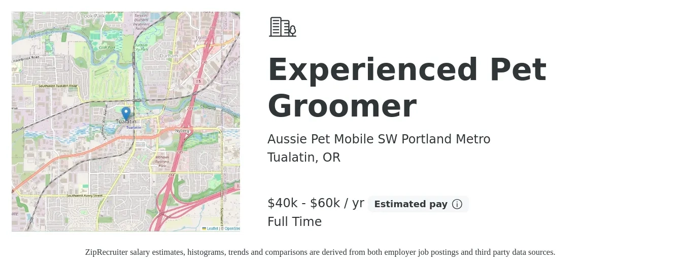 Aussie Pet Mobile SW Portland Metro job posting for a Experienced Pet Groomer in Tualatin, OR with a salary of $40,000 to $60,000 Yearly with a map of Tualatin location.