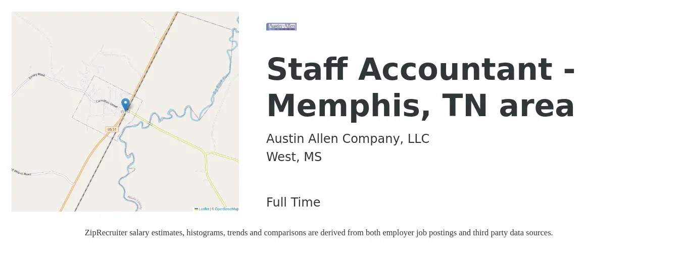 Austin Allen Company, LLC job posting for a Staff Accountant - Memphis, TN area in West, MS with a salary of $47,700 to $62,800 Yearly with a map of West location.