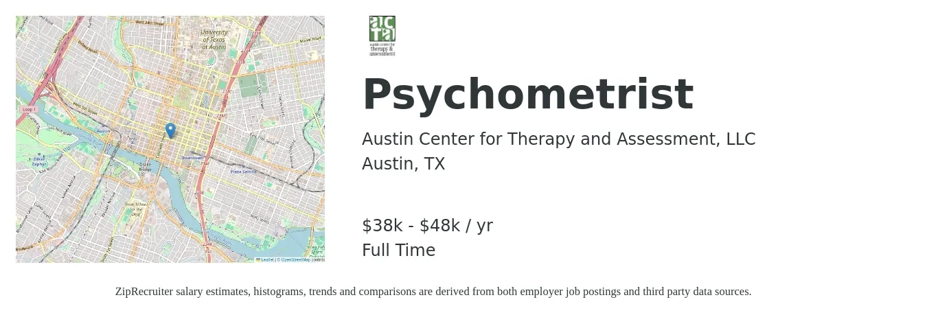 Austin Center for Therapy and Assessment, LLC job posting for a Psychometrist in Austin, TX with a salary of $38,500 to $48,000 Yearly with a map of Austin location.
