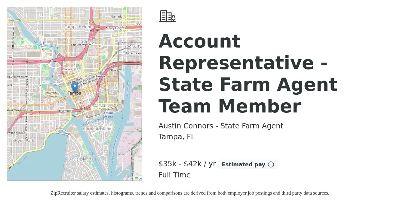 Austin Connors - State Farm Agent job posting for a Account Representative - State Farm Agent Team Member in Tampa, FL with a salary of $35,000 to $60,000 Yearly with a map of Tampa location.
