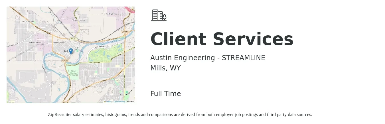 Austin Engineering - STREAMLINE job posting for a Client Services in Mills, WY with a salary of $48,400 to $80,300 Yearly with a map of Mills location.