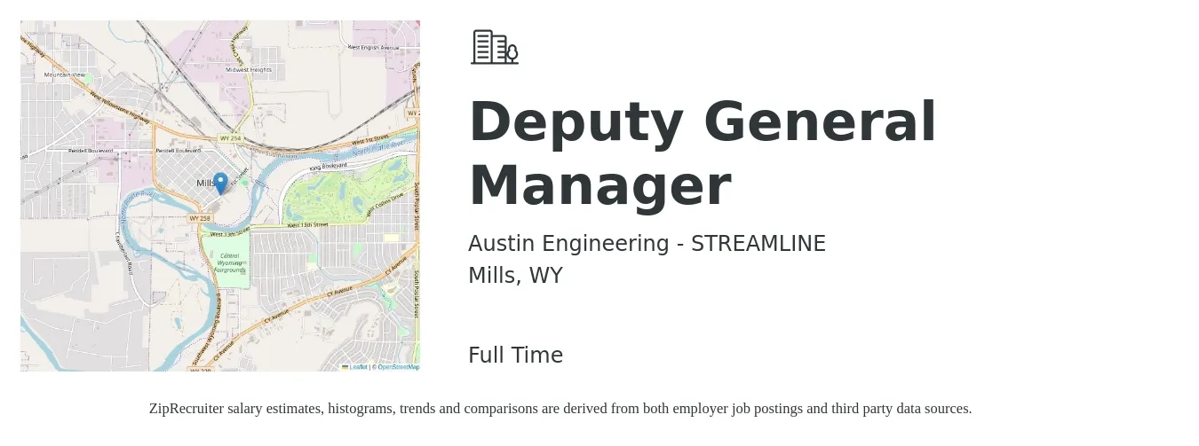 Austin Engineering - STREAMLINE job posting for a Deputy General Manager in Mills, WY with a salary of $23 to $54 Hourly with a map of Mills location.