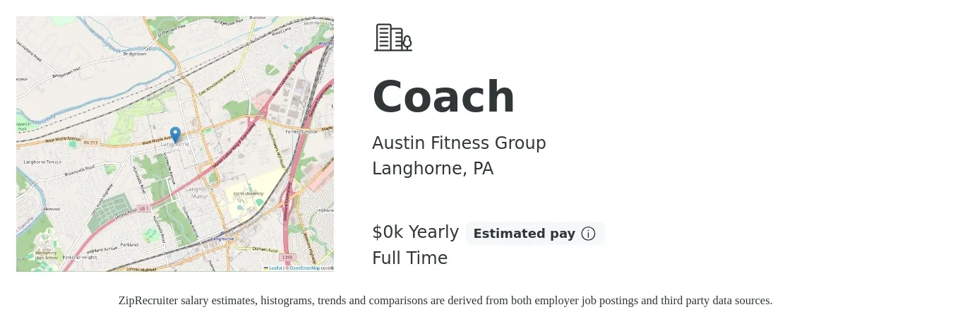 Austin Fitness Group job posting for a Coach in Langhorne, PA with a salary of $25 to $80 Yearly with a map of Langhorne location.