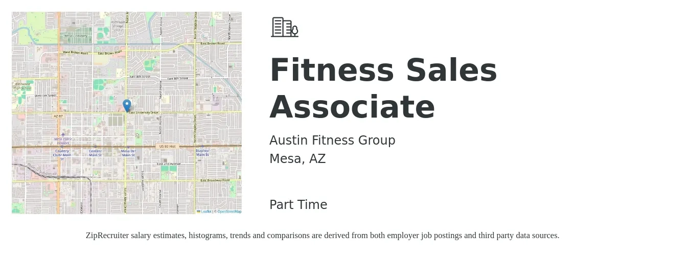 Austin Fitness Group job posting for a Fitness Sales Associate in Mesa, AZ with a salary of $14 to $18 Hourly with a map of Mesa location.