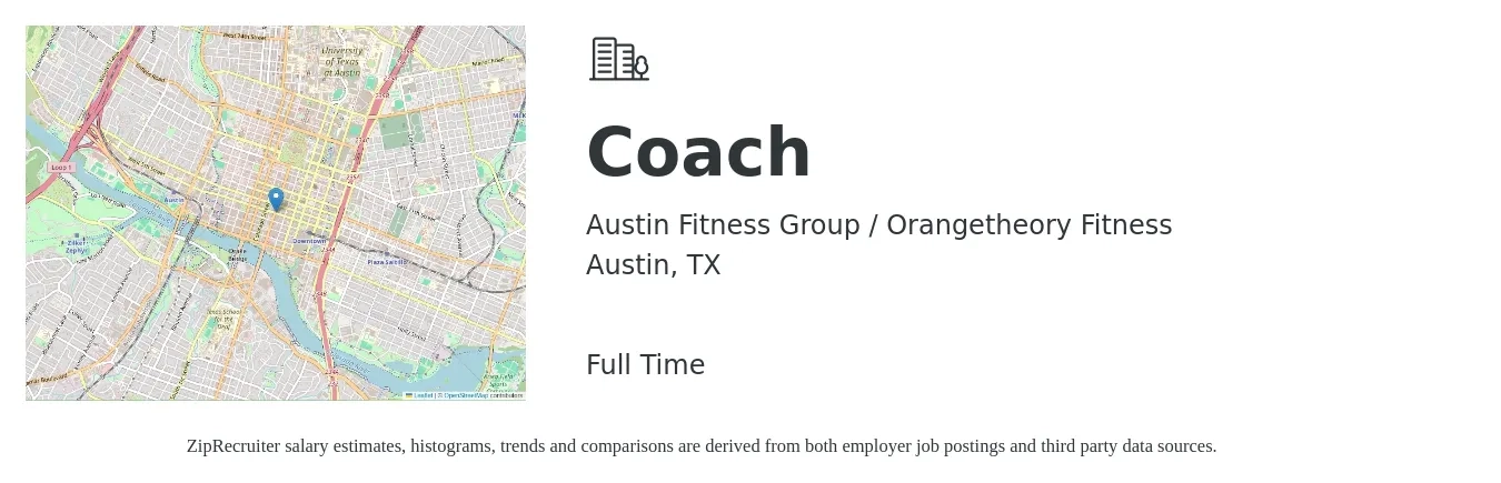 Austin Fitness Group/ Orangetheory Fitness job posting for a Coach in Austin, TX with a salary of $18 to $35 Hourly with a map of Austin location.