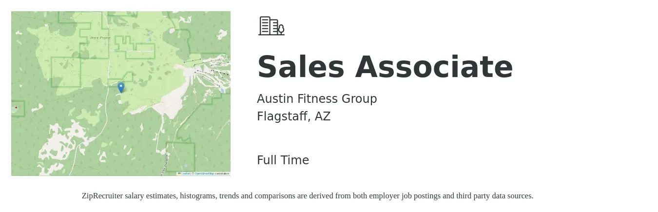 Austin Fitness Group job posting for a Sales Associate in Flagstaff, AZ with a salary of $13 to $17 Hourly with a map of Flagstaff location.