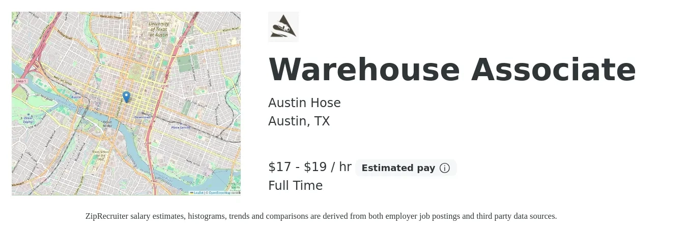 Austin Hose job posting for a Warehouse Associate in Austin, TX with a salary of $18 to $20 Hourly with a map of Austin location.
