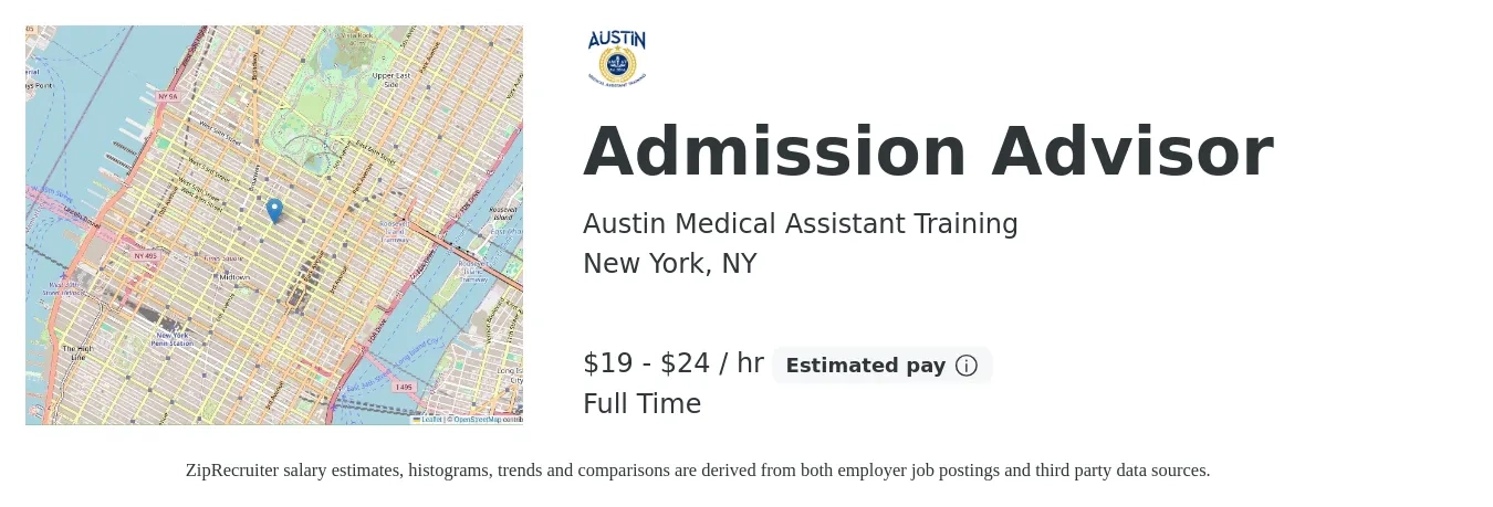 Austin Medical Assistant Training job posting for a Admission Advisor in New York, NY with a salary of $20 to $25 Hourly and benefits including retirement with a map of New York location.