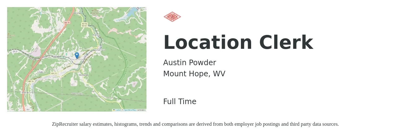 Austin Powder job posting for a Location Clerk in Mount Hope, WV with a salary of $13 to $16 Hourly with a map of Mount Hope location.