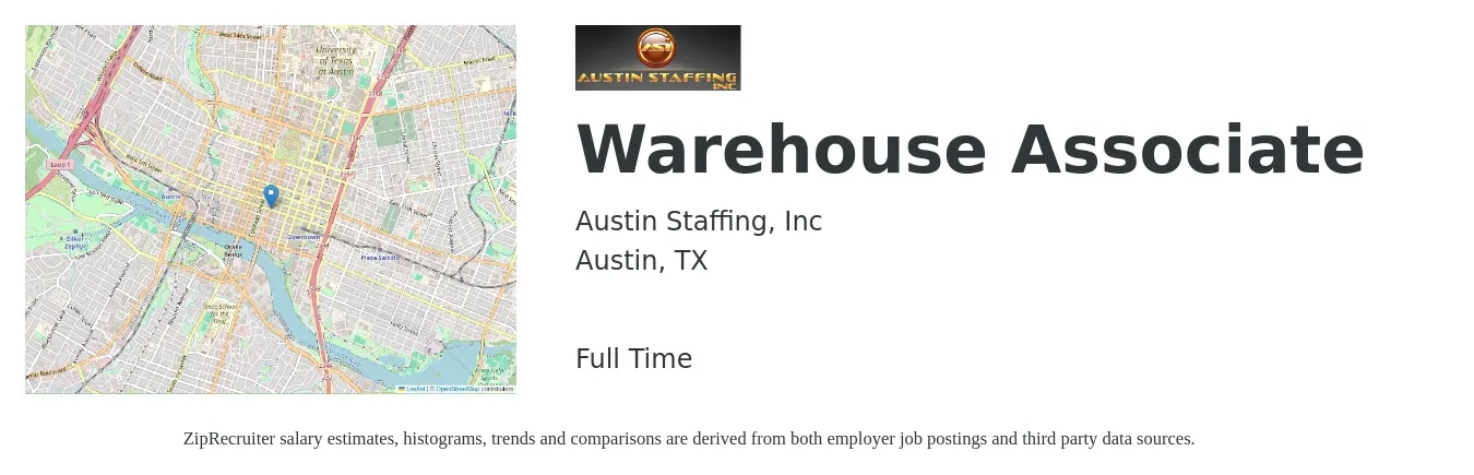 Austin Staffing, Inc job posting for a Warehouse Associate in Austin, TX with a salary of $16 to $19 Hourly with a map of Austin location.