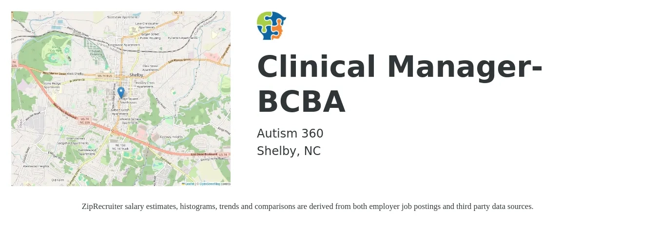 Autism 360 job posting for a Clinical Manager- BCBA in Shelby, NC with a salary of $70,200 to $85,800 Yearly with a map of Shelby location.