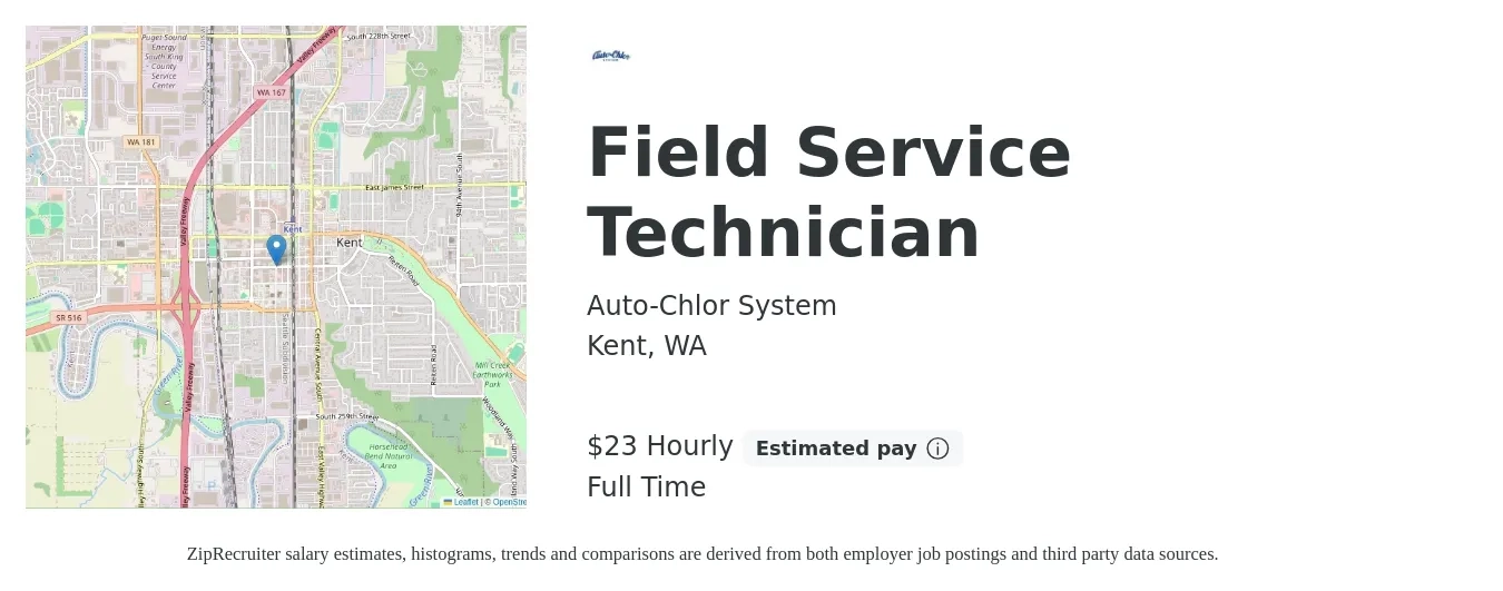 Auto-Chlor System job posting for a Field Service Technician in Kent, WA with a salary of $65,000 to $70,000 Yearly with a map of Kent location.