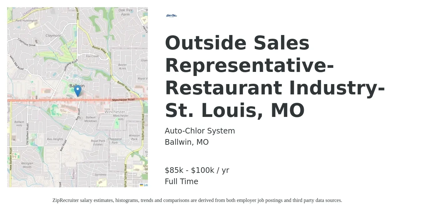 Auto-Chlor System job posting for a Outside Sales Representative-Restaurant Industry-St. Louis, MO in Ballwin, MO with a salary of $85,000 to $100,000 Yearly with a map of Ballwin location.