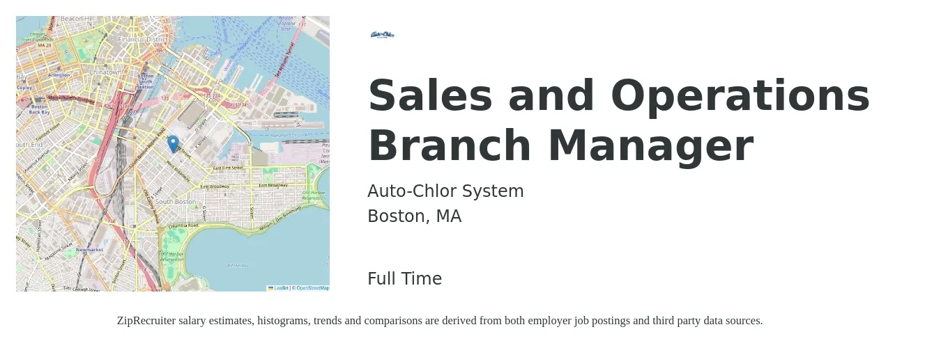 Auto-Chlor System job posting for a Sales and Operations Branch Manager in Boston, MA with a salary of $90,000 to $100,000 Yearly with a map of Boston location.